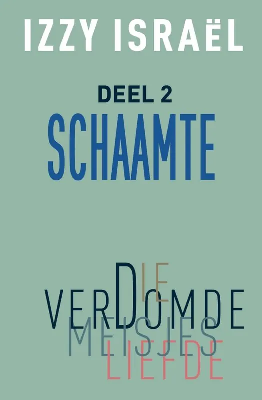 Die verdomde meisjesliefde / Druk 1 Goedkoop
