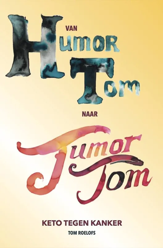 Van humor Tom naar tumor Tom / Druk 1 Tijdelijk Beschikbaar