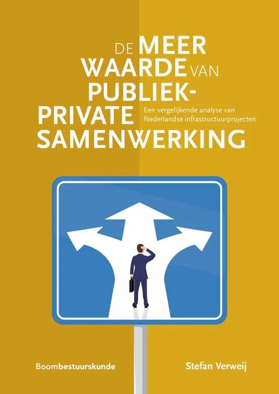 De meerwaarde van Publiek-Private Samenwerking / Druk 1 Speciale Aanbieding
