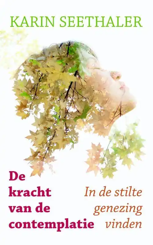 De kracht van de contemplatie / Druk 1 Dagaanbieding