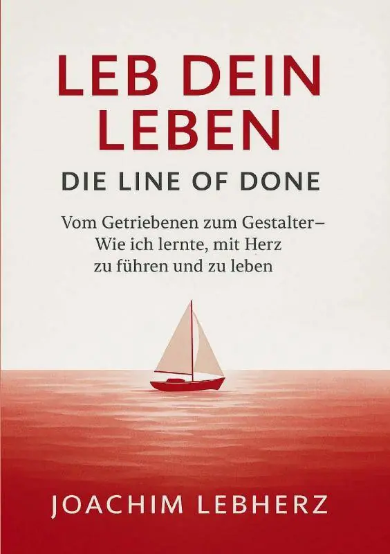 Veilige Betaling Leb Dein Leben - Die Line of Done / 1 Edition