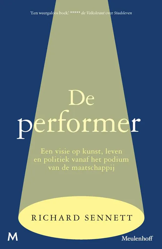 De performer / Druk 1 Uitverkoop