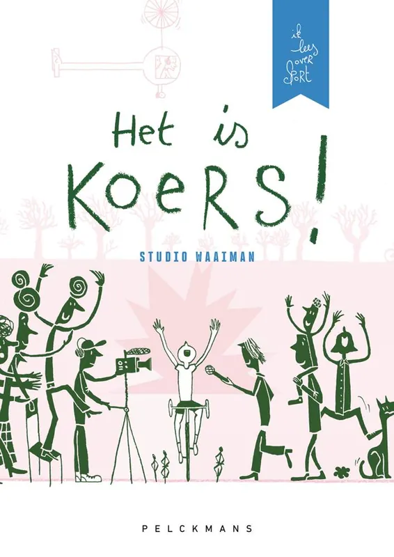 Weekendaanbieding Ik lees over sport: Het is koers! / Druk 1