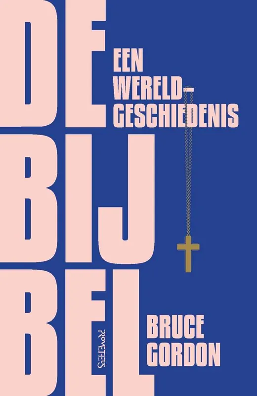 De Bijbel / Druk 1 Gratis Verzending
