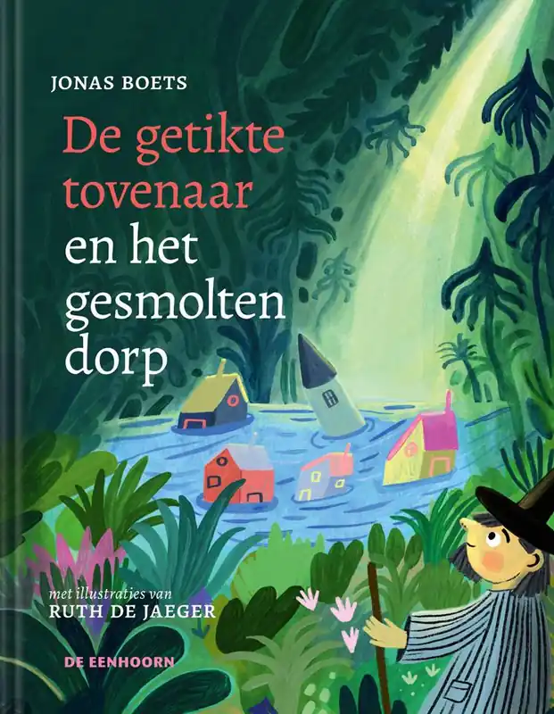 De getikte tovenaar en het gesmolten dorp / Druk 1 Beste Prijs