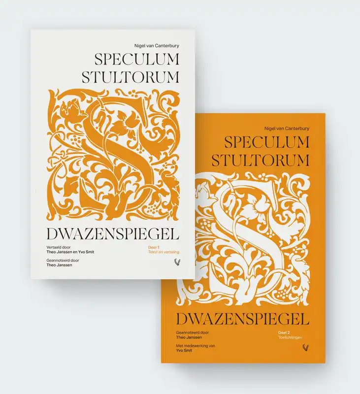 Speculum stultorum: Dwazenspiegel Deel 1 en 2 (set) / Druk 1 Gratis Verzending
