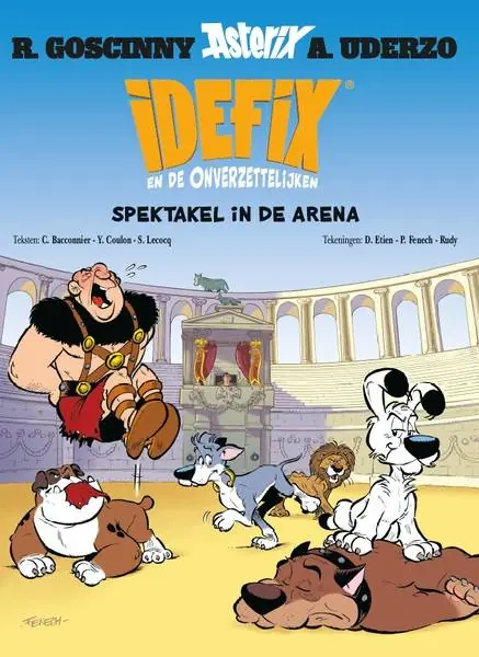 Idefix en de onverzettelijken 4 - spektakel in de arena Weekendaanbieding