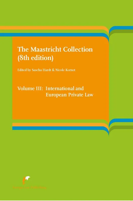 The Maastricht Collection Volume III: International and European Law / 8th Edition Finale Uitverkoop