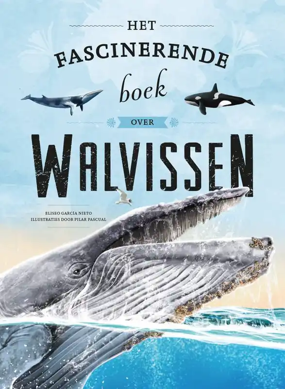 Voordeelprijs Het fascinerende boek over walvissen / Druk 1