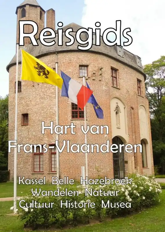 Reisgids Hart van Frans-Vlaanderen / Druk 1 Express Levering