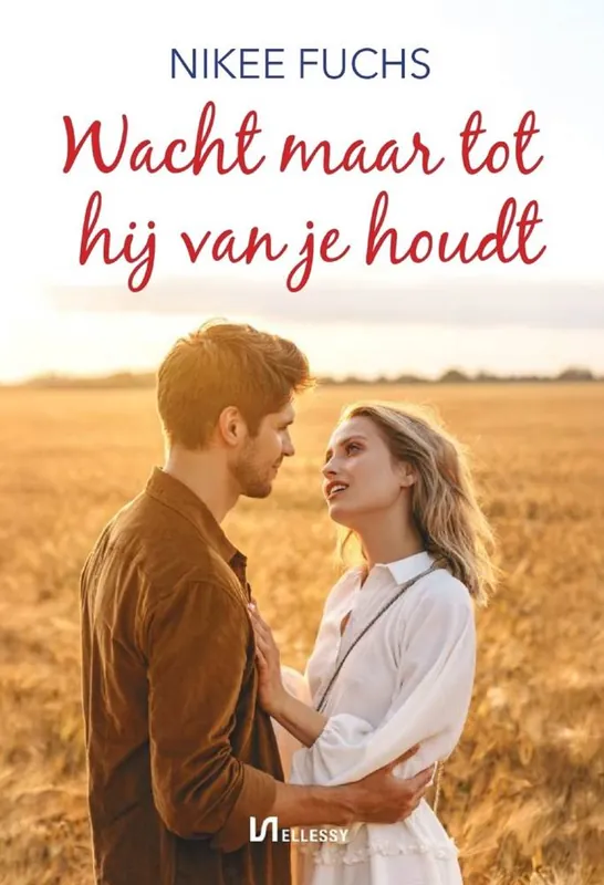 Wacht maar tot hij van je houdt / Druk 1 Populair