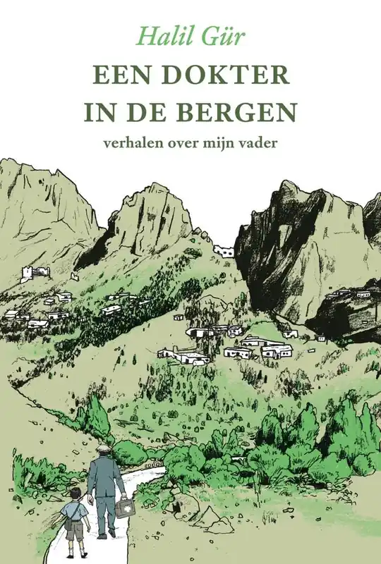 Een dokter in de bergen / Druk 1 Premium