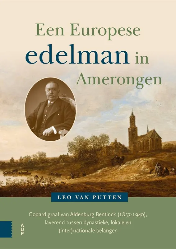 Een Europese edelman in Amerongen / Druk 1 Favoriet