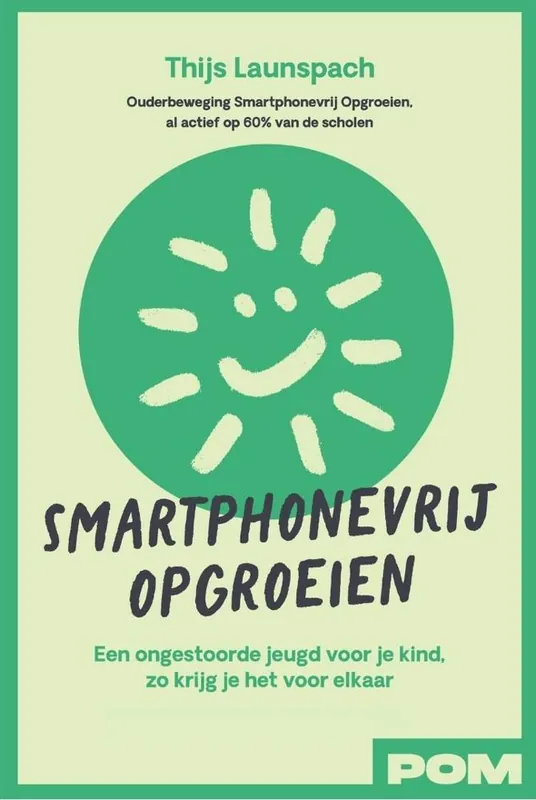 Express Levering Smartphonevrij opgroeien / Druk 1