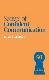 Gratis Retour Secrets of Confident Communication