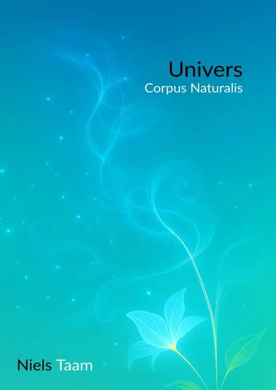 Univers - Corpus Naturalis (1/2) / Druk 1 Betaalbaar
