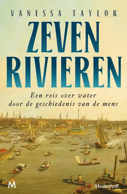 Zeven rivieren / Druk 1 Veilige Betaling