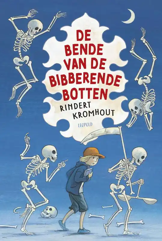 De bende van de bibberende botten / Druk 1 Beste Prijs